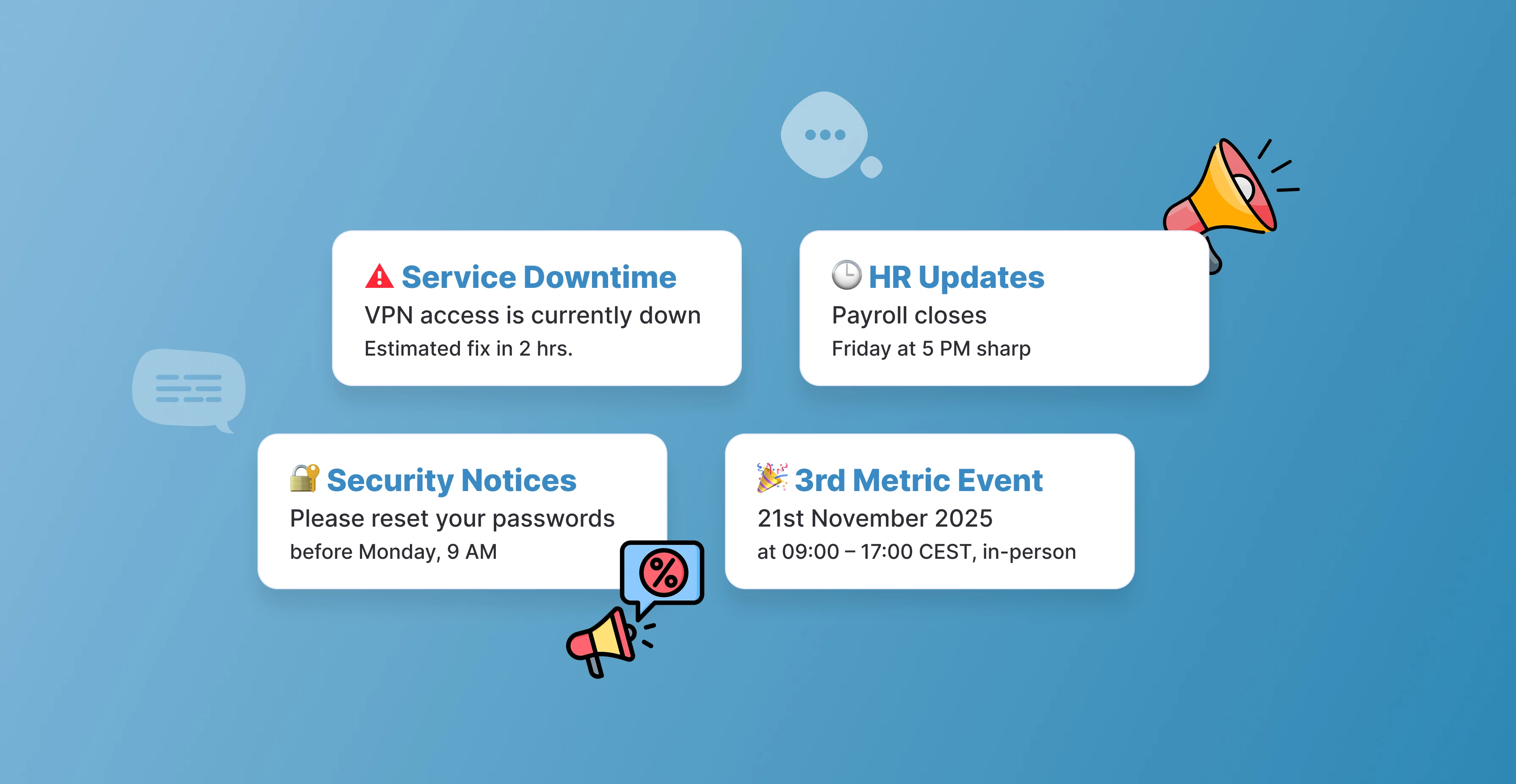 Using Announcements for Internal Status Updates (If Widget is Internal)